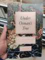 Under Osman's Tree: The Ottoman Empire, Egypt, and Environmental History by Alan Mikhail. 