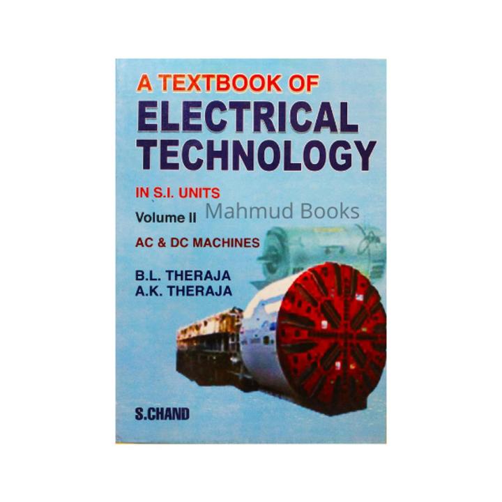 A Textbook of Electrical Technology Vol - 2 ( AC & DC Machines ) by B. L. Theraja