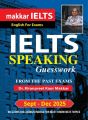 Makkar IELTS Speaking September to December 2025. 