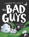 Bad Guys Episode 6: Alien vs Bad Guys Paperback. 