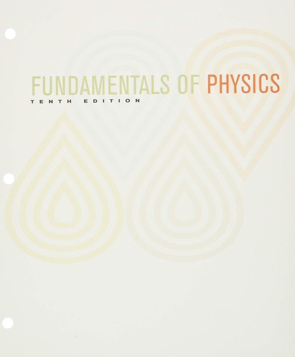 Fundamentals%20Of%20Physics%20(%2010th%20Edition%20)%20-%20Image%203