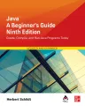 Java: A Beginner's Guide, Ninth Edition by Herbert Schildt. 