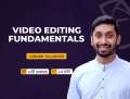 Video Editing Fundamentals - Ghoori Learning. 