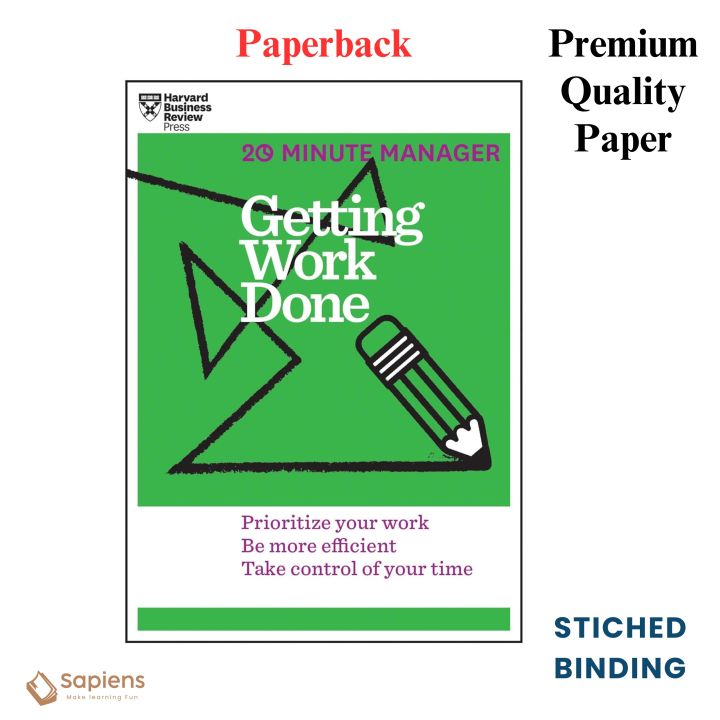 Getting Work Done (HBR 20-Minute Manager Series) by Harvard Business Review (Paperback)