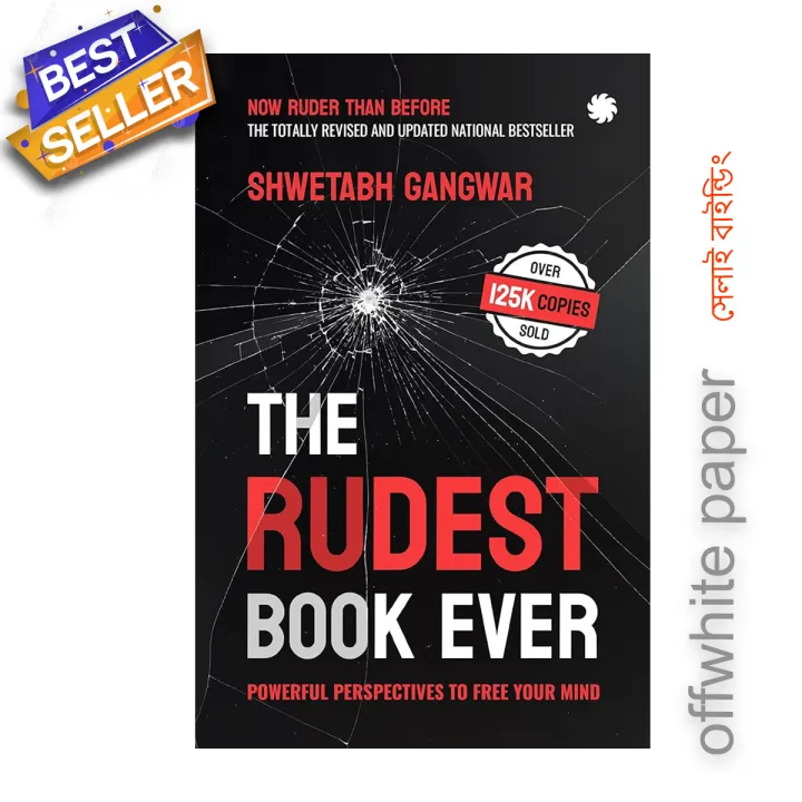 THE RUDEST BOOK EVER : Powerful Perspectives to Free Your Mind