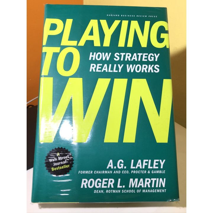 Playing%20to%20Win:%20How%20Strategy%20Really%20Works%20by%20Roger%20Martin,%20Alan%20G.%20Lafley%20-%20Image%202
