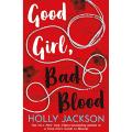 Good Girl, Bad Blood by Holly Jackson  ( Premium Paper and Matte Cover ). 