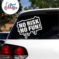 Car Sticker---- No_Risk_No_Fun ( Waterproof & Premium quality). 