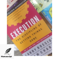 Execution : The Discipline of Getting Things Done -Paperback. 