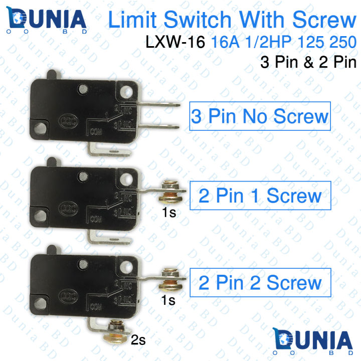 Limit Switch 3 Pin 2 pin 16A with screw and without screw