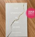 The Strength In Our Scars by Bianca Sparacino
(Premium -Paperback). 