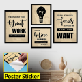Motivational Wall Posters For Home Office Work Station - 4 Pcs Motivational Quote Stickers.