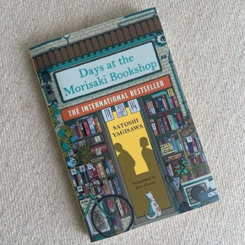 Days at the Morisaki Bookshop  (   ( Days at the Morisaki Bookshop )  #1  )   (  Book by Satoshi Yagisawa  )   (  Premium Paper and Matte Cover  )