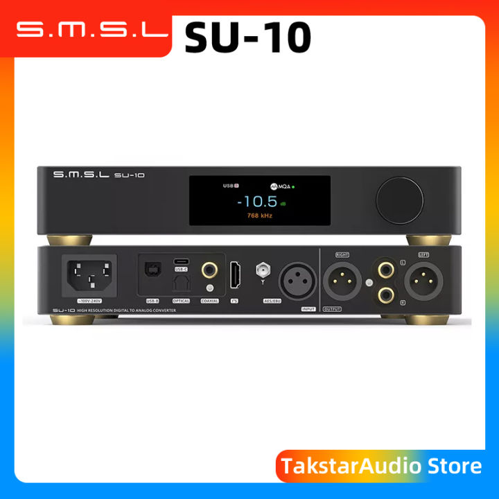 SMSL SU-10 MQA Decoder Support MQA-CD Dual ES9038PRO XMOS316 32Bit/768kHz DSD512 Support Bluetooth LDAC,Aptx/HD,SBC,AAC SU10 DAC