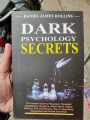 Dark Psychology Secret by Daniel James Hollins. 