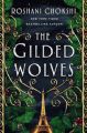 The Gilded Wolves | The Gilded Wolves #1 | Novel by Roshani Chokshi | Premium Pages | Matte Lamination. 