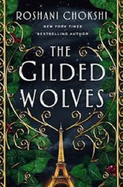 The%20Gilded%20Wolves%20%7C%20The%20Gilded%20Wolves%20#1%20%7C%20Novel%20by%20Roshani%20Chokshi%20%7C%20Premium%20Pages%20%7C%20Matte%20Lamination%20-%20Image%202