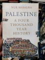 Palestine: A Four Thousand Year History by Nur-eldeen Masalha. 