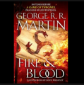 Fire & Blood  (  A Targaryen History #1  )   (  Book by George R.R. Martin  )   (  Premium Paper and Matte Cover  ). 