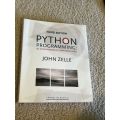 Python Programming by John Zelle : An Introduction to Computer Science,  3rd Edition. 