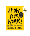 Show Your Work by Austin Kleon. 