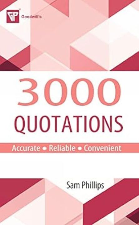 3000 Quotations By Sam Phillips