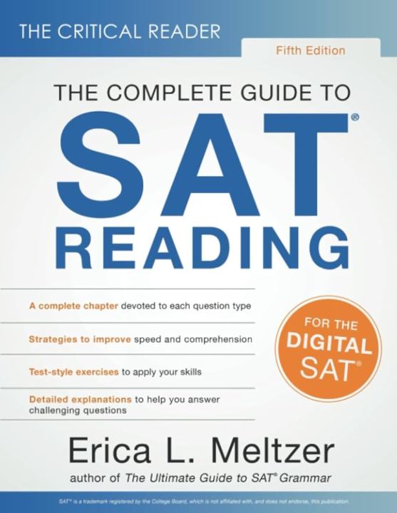 The Critical Reader: The Complete Guide to SAT Reading - book