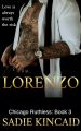 Lorenzo (Chicago Ruthless, #3) by Sadie Kincaid. 
