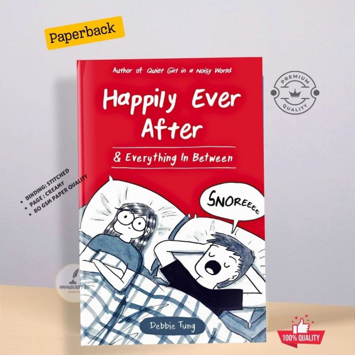 Happily Ever After & Everything In Between by Debbie Tung
