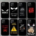 Dont Touch My Phone Phone Case For iPhone 11 12 Mini 13 14 Pro XS Max X 8 7 6s Plus 5 SE XR Shell. 