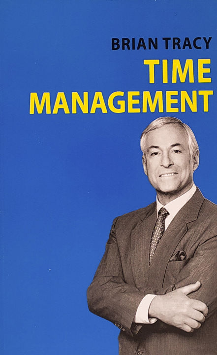 Time Management (The Brian Tracy Success Library) Paperback –Bangladeshi Print