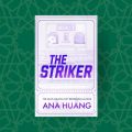 The Striker by Ana Huang.