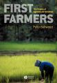 First Farmers: The Origins of Agricultural Societies by Peter Bellwood. 