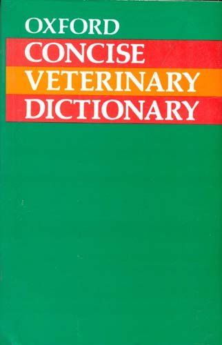 Oxford Concise Veterinary Dictionary By Oxford