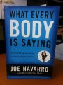 What Every BODY is Saying by Joe Navarro. 