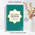 The Clear Q'uran: A Thematic English Translation by Dr. Mustafa Khattab - Premium Quality - Paperback. 