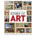 The Illustrated Story of Art: The Great Art Movements and the Paintings that Inspired them Hardcover. 