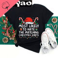 2024 Christmas T-shirts Funny Most Likely To Forget The Hidden Presents Christmas Matching Crew T-Shirt Ladies Tee Female Shirts. 