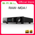SMSL RAW-MDA1 Digital Music MQA Audio Decoder Bluetooth 5.1 Dual ES9039Q2M Lossless DSD XMOS XU316 APTX High Quality USB1.1/2.0. 