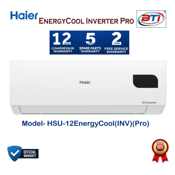 Haier 12EnergyCool Inverter Pro Model- HSU-12EnergyCool (INV)(Pro)