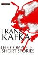 Franz Kafka- T he C omplete S hort S tories (Paperback). 