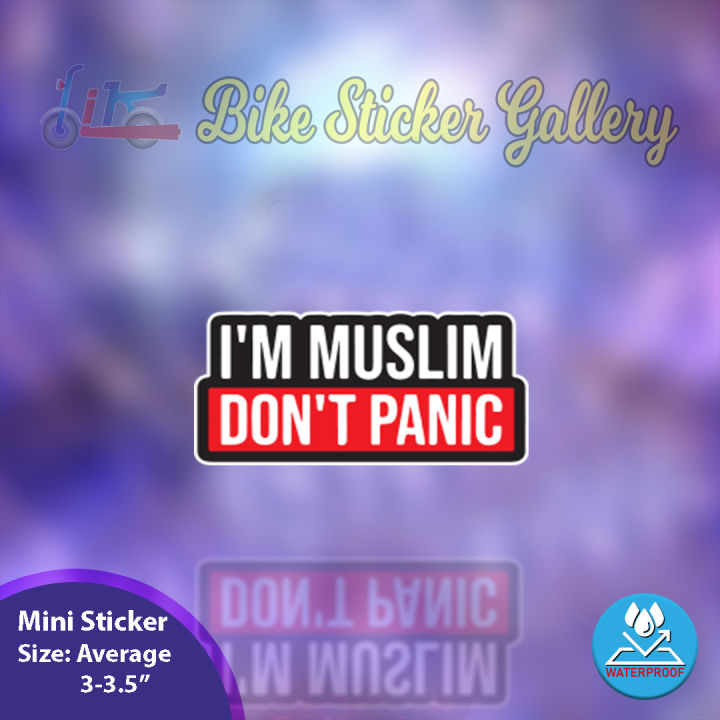 Bike Sticker - I'm Muslim Don't Panic ( Waterproof & Premium quality)/ Bike Sticker Gallery