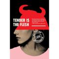 Tender is the Flesh by Agustina Bazterrica (Premium Print and Matte Cover). 