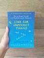 Love for Imperfect Things. 