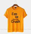 i am crush design Women's Short Sleeve Printed Jersey T-Shirt.
