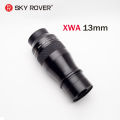 SKY ROVER XWA 13mm 100-degree ultra-wide-angle eyepiece astronomical observation eyepiece binoculars eyepiece.