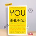 You Are a Badass by Jen Sincero - Premium - Paperback. 