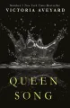 Queen Song (Red Queen Book 1) by Victoria Aveyard (White Print). 