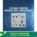 5 Pin Multi Function Universal Wall Switch Socket - Universal Socket.