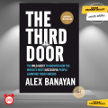 The Third Door: The Wild Quest to Uncover How the World's Most Successful People Launched Their Careers by Alex Banayan. 